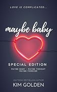 Maybe Baby: Special Edition - the Laney & Mads Collection