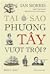 Tại Sao Phương Tây Vượt Trội
