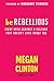 Be Rebellious: Fight Back A...