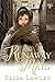 The Runaway Maid by Eliza Lawley