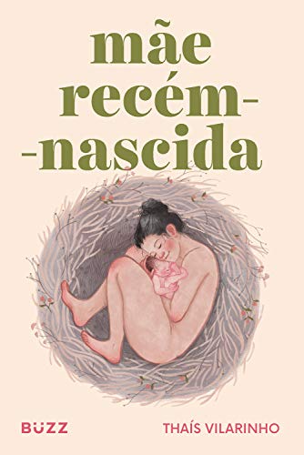 Mãe recém-nascida (Kindle Edition)