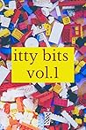 itty bits vol. 1 by Eric Keegan