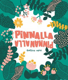 Pinnalla pinnan alla (Hardcover)