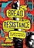 Bread for the Resistance: Forty Devotions for Justice People