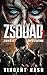 Z-Squad: Zombie Infestation