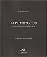La prostitución. Perspectiva y propuestas libertarias