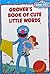 Grover's Book of Cute Little Words (Sesame Street Books)