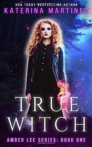 True Witch (Amber Lee Series)