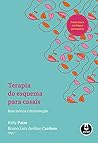 Terapia do Esquema para Casais: Base Teórica e Intervenção