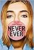 Never Ever by Marie Leymarie