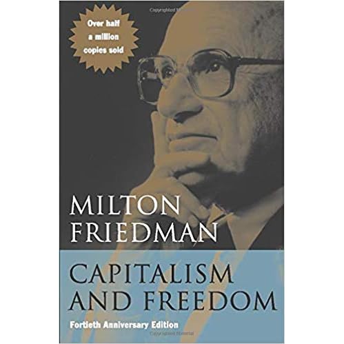 Capitalism And Freedom By Milton Friedman