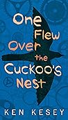 One Flew Over the...