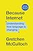 Because Internet: Understanding how language is changing