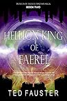 Hellion King of Faerel by Ted Fauster