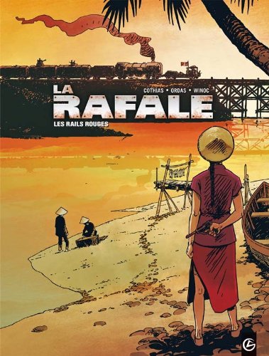 Les rails rouges (La Rafale, #1)