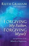 Forgiving My Fath...