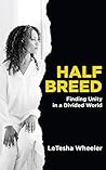 Half Breed: Findi...