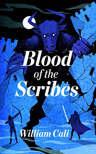 Blood of the Scribes (Path of the Crusaders, #2)