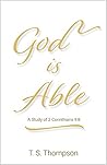 God is Able: A Study of 2 Corinthians 9:8