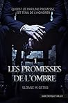 Les promesses de ...