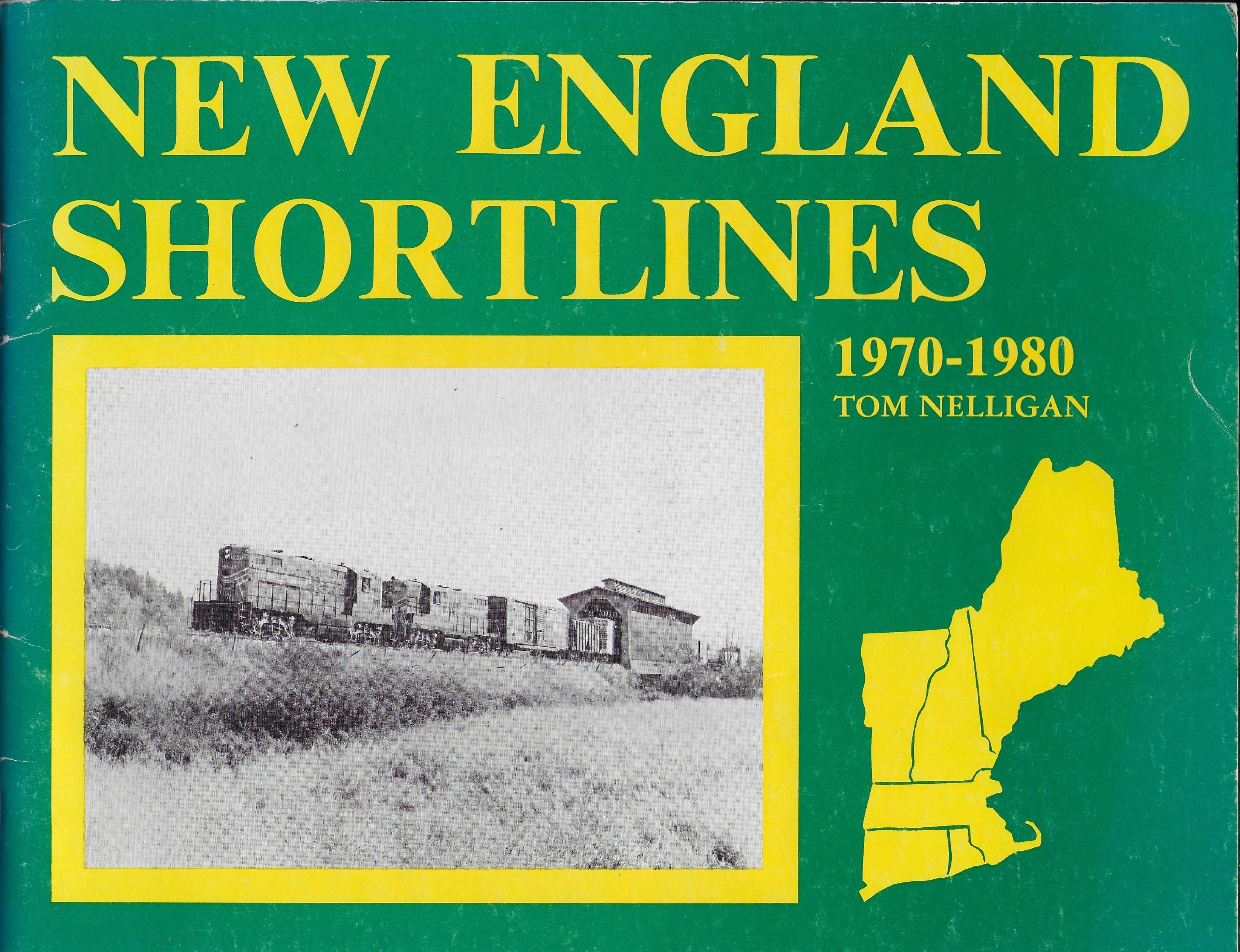 New England Shortlines (Railroad Heritage Ser : Rh6)