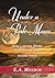 Under A Pale Moon: Book 5
