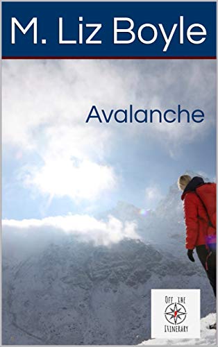 Avalanche (Off the Itinerary #1)