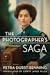 The Photographer's Saga by Petra Durst-Benning