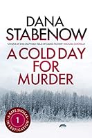 A Cold Day For Murder (Kate Shugak #1)
