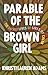 Parable of the Brown Girl: The Sacred Lives of Girls of Color