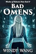 Bad Omens (Witches of Palmetto Point #9)