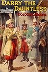Darry the Dauntless by Dorothea Moore