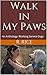 Walk in My Paws: An Anthology: Working Service Dogs