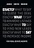 Exactly What to Say: For Re...