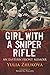 Girl With A Sniper Rifle by Yulia Zhukova
