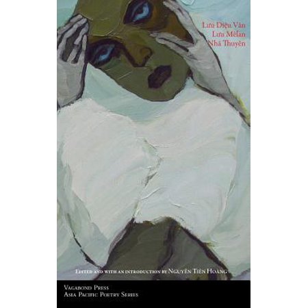 Poems of Luu Dieu Van, Luu Melan & Nha Thuyen
