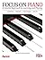 Focus on Piano - A Concise ...