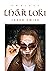 Lhář Loki Omnibus (Kłamca, #1 - #4)
