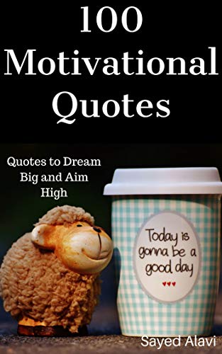 100 motivational quotes quotes to