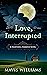 Love, Interrupted