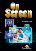On Screen C1 - Teacher's Book