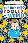 The Boy Who Foole...