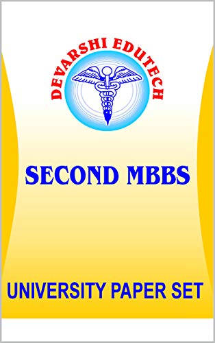 Gujarat university Paper SET M.B.B.S. Part Second (Kindle Edition)