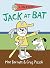 Jack at Bat (A Jack Book Book 3)