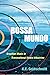 Bossa Mundo: Brazilian Music in Transnational Media Industries (Currents in Latin American and Iberian Music)