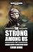The Strong Among Us (Warhammer 40,000)