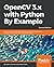 OpenCV 3.x with Python By E...