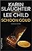 Schoon goud by Karin Slaughter