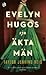 Evelyn Hugos sju äkta män by Taylor Jenkins Reid