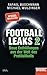 Football Leaks 2: Neue Enthüllungen aus der Welt des Profifußballs - Ein SPIEGEL-Buch
